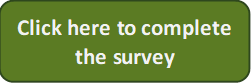 Click here to complete the survey